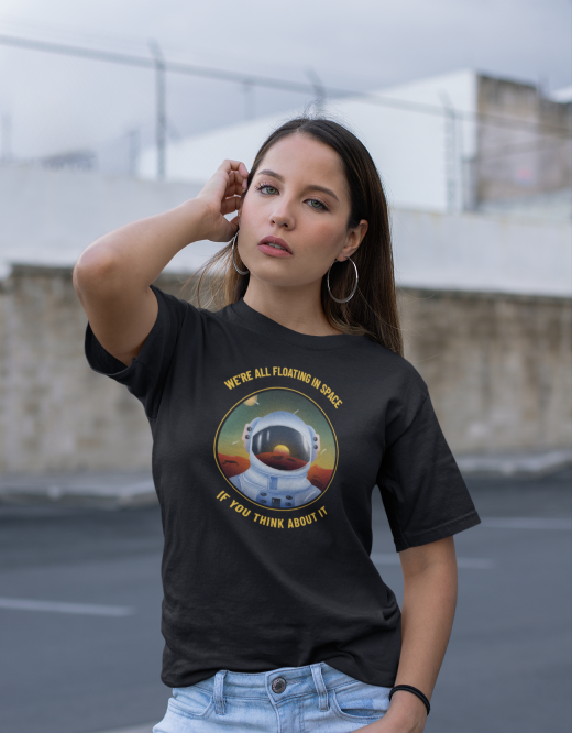 We're all Floating in Space Universe | Unisex T-Shirt