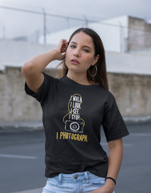 I Walk I Look I See I Stop I Photograph | Unisex T-Shirt